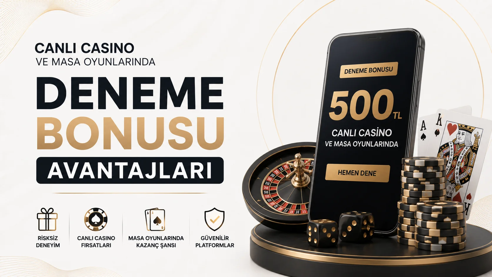 Canlı Casino ve Masa Oyunlarında Deneme Bonusu Avantajları
